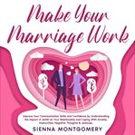 Make Your Marriage Work cover image