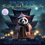 Bedtime Stories for Adults: The Sleepy Panda Who Couldńt Sleep cover image