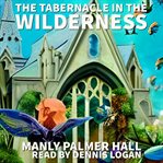 The Tabernacle in the Wilderness cover image