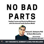 Summary: No Bad Parts : No Bad Parts cover image