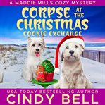 Corpse at the Christmas Cookie Exchange cover image