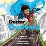 Doctor Dyslexia Dude cover image