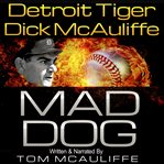 Mad Dog! cover image