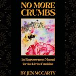 No More Crumbs cover image