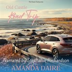 Old Castle Road Trip cover image