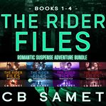 The Rider Files, Omnibus : Books #1-2 cover image