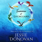 Summer at Lochguard cover image