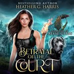 Betrayal of the Court cover image