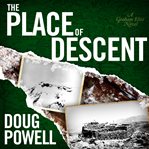 The Place of Descent cover image
