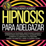Hipnosis Para Adelgazar cover image