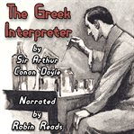 Sherlock Holmes and the Adventure of the Greek Interpreter cover image