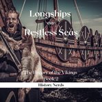Longships on Restless Seas cover image