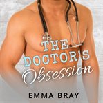 The doctor's obsession cover image