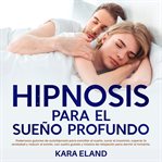 Hipnosis Para El Sueño Profundo cover image