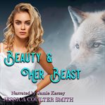 Beauty and Her Beast cover image