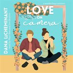 Love on Camera cover image