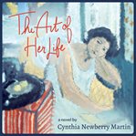 The Art of Her Life cover image