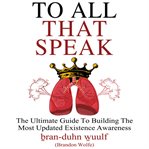 To All That Speak cover image