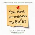 You Have Permission to Exist cover image