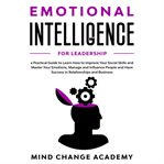 Emotional intelligence for leadership cover image