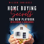 Home Buying Secrets cover image