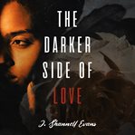 The Darker Side of Love cover image