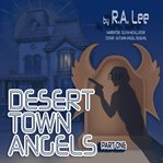 Desert Town Angels cover image