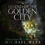 Legend of the Golden City cover image