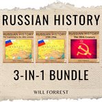 Russian History 3-In-1 Bundle : In cover image