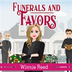 Funerals and Favors cover image