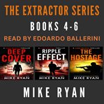 The Extractor Series : Books #4-6 cover image