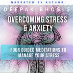 Overcoming stress & anxiety cover image