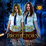 Passions and Protectors cover image