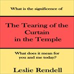 Tearing of the Curtain in the Temple cover image