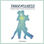 Tangofulness cover image