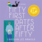 Fifty First Dates After Fifty cover image