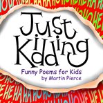 Just Kidding cover image