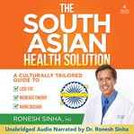 The South Asian Health Solution cover image