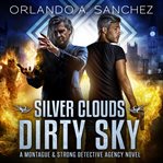 Silver Clouds Dirty Sky cover image