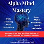 Alpha mind mastery cover image