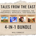 Tales From the East 4 : In. 1 Bundle cover image
