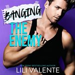 Banging the Enemy cover image