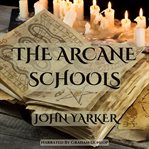 Arcane Schools cover image