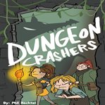 Dungeon Crashers cover image