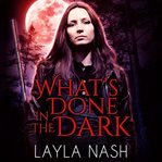What's done in the dark cover image
