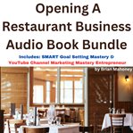 Opening a restaurant business audio book bundle cover image