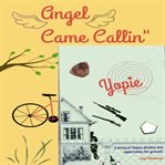 Yopie and Angel Came Callin' Bundle cover image