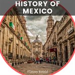 History of Mexico cover image