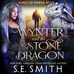 Wynter and the stone dragon cover image