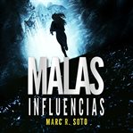 Malas Influencias cover image